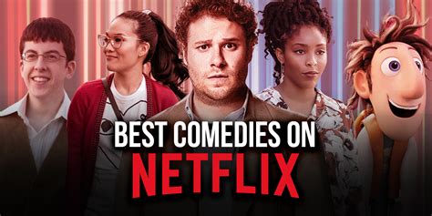 the best comedies on netflix|netflix best comedies 2022.